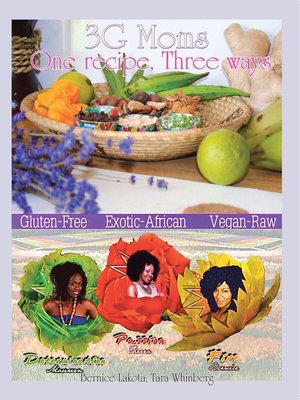 cover image of 3G Moms One Recipe, Three Ways